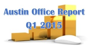 austin office report - q1 2015